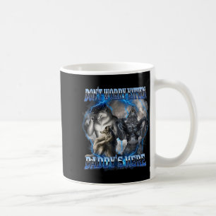 Mach dir keine Sorgen, Kätzchen, Daddy ist hier Al Kaffeetasse