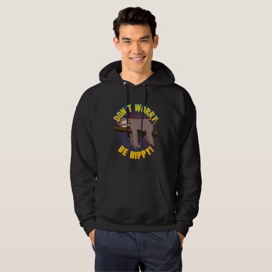 Mach dir keine Sorgen, ob du Hippy Funny Sloth Puf Hoodie (Vorne ganz)