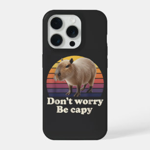 Mach dir keine Sorgen, sei Capy Niedliches Capybar iPhone 15 Pro Hülle