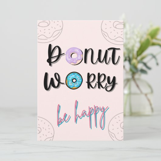 Mach dir keine Sorgen, sei froh, eingeladen zu wer Einladung (Stehend Vorderseite)