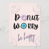 Mach dir keine Sorgen, sei froh, eingeladen zu wer Einladung (Vorne/Hinten)