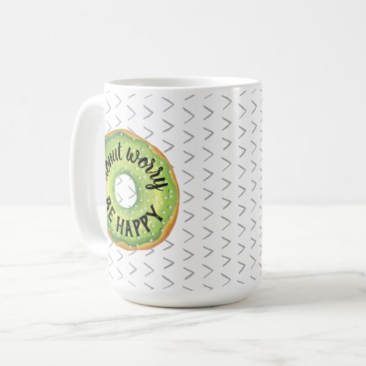 Mach dir keine Sorgen, sei glücklich Kaffeetasse (Vorderseite Links)