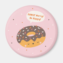 Mach dir keine Sorgen, sei glücklich mit niedliche