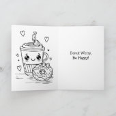 Mach dir keine Sorgen, sei glücklich | Niedlicher  Karte (Innenseite)