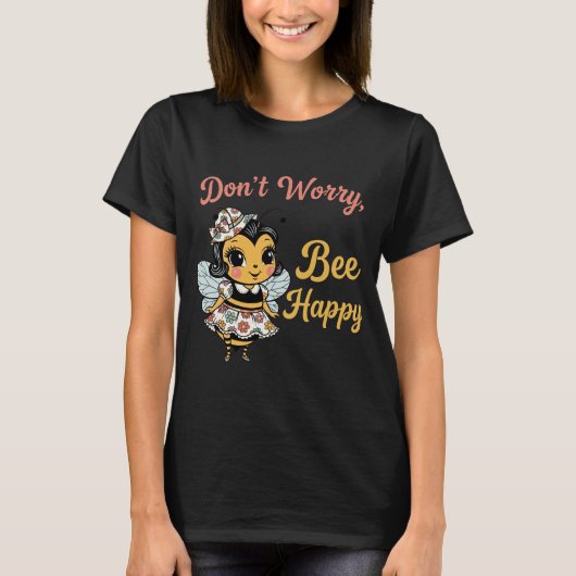 Mach dir keine Sorgen "Sei glücklich" T-Shirt (Vorderseite)