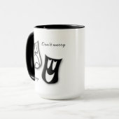 Mach dir keine Sorgen, sei glücklich Tasse (Vorderseite Links)