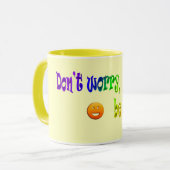 Mach dir keine Sorgen, sei glücklich! Tasse (Vorderseite Links)