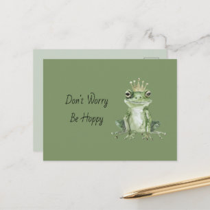 Mach dir keine Sorgen, sei hoppy grüne Froschkrone Postkarte