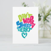 Mach dir keine Sorgen, süßes Herz, ich werde mit d Dankeskarte (Stehend Vorderseite)