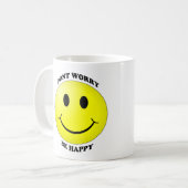 Mach dir keine Sorgen um glückliche Tasse (Vorderseite Links)