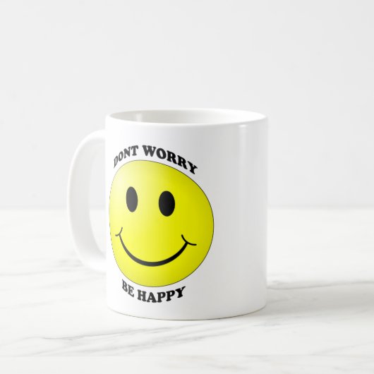 Mach dir keine Sorgen um glückliche Tasse (Vorderseite Links)