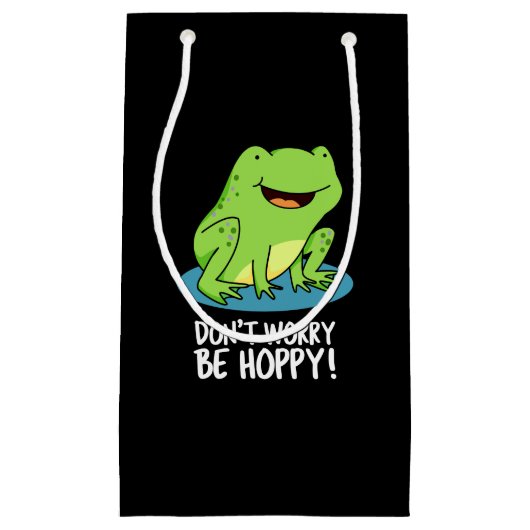 Mach dir keine Sorgen um Hoppy Funny Happy Frog Pu Kleine Geschenktüte (Vorderseite)