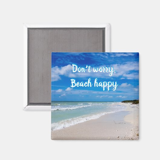 Mach dir keine Sorgen wegen des fröhlichen Magnete Magnet (Vorderseite/Rückseite)