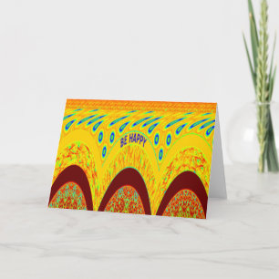 Mach dir keine Sorgen, wenn du glücklich bist beim Karte