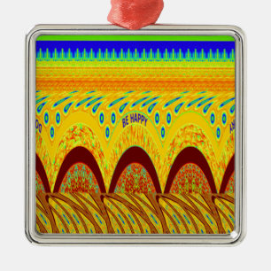 Mach dir keine Sorgen, wenn du glücklich bist beim Ornament Aus Metall