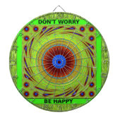Mach dir keine Sorgen, wenn du glücklich bist. Dartscheibe (vorne)