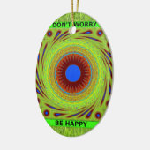 Mach dir keine Sorgen, wenn du glücklich bist. Keramikornament (Links)