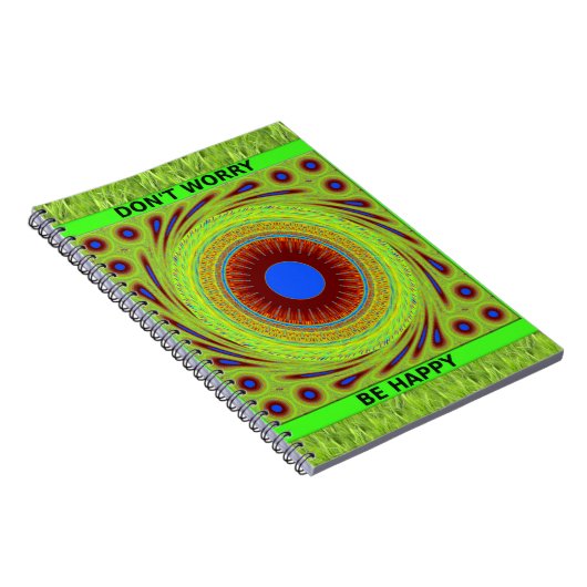 Mach dir keine Sorgen, wenn du glücklich bist. Notizblock (Rechte Seite)