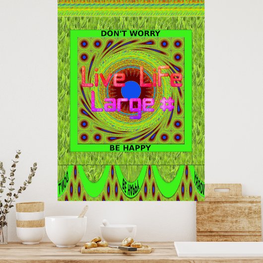 Mach dir keine Sorgen, wenn du glücklich bist. Poster (Küche)