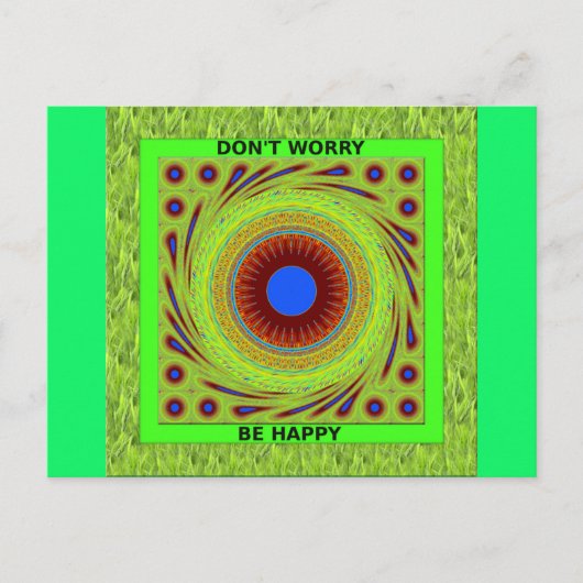 Mach dir keine Sorgen, wenn du glücklich bist. Postkarte (Vorderseite)