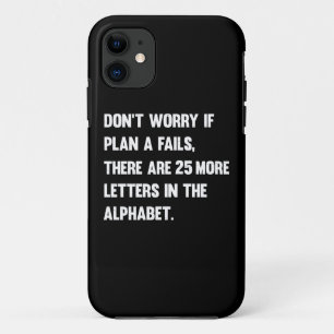 Mach dir keine Sorgen, wenn Plan A Versage.   SPAS Case-Mate iPhone Hülle