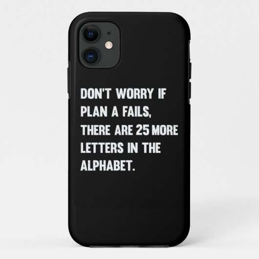 Mach dir keine Sorgen, wenn Plan A Versage. | SPAS Case-Mate iPhone Hülle (Rückseite)
