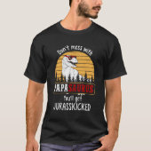 Mach dir nicht mit Papasaurus um Jurasskicked Hood T-Shirt (Vorderseite)