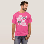 Mach dir selbst Schafe und die Wölfe werden dich e T-Shirt (Vorne ganz)