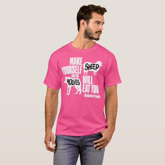 Mach dir selbst Schafe und die Wölfe werden dich e T-Shirt (Vorne ganz)