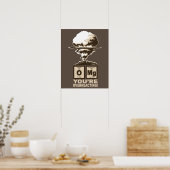 MACH! Du überreagierst! Poster (Küche)