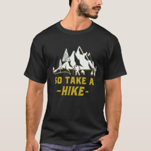Mach einen Spaziergang Retro Vintage Wander T T-Shirt