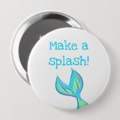 Mach einen Splash! Babyblau Button (Vorne & Hinten)