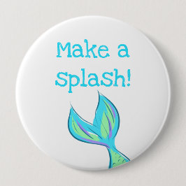 Mach einen Splash! Babyblau Button