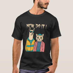 Mach es! Cooler Cat and Llama T - Shirt