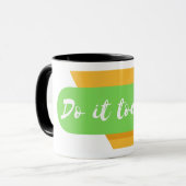 Mach es heute tasse (Vorderseite Links)