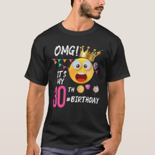 MACH! Es ist mein 30. Geburtstag, 30. Geburtstag T-Shirt
