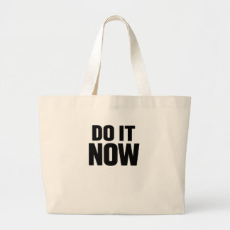Mach es jetzt Motivierender Zitat Minimal Typograp Jumbo Stoffbeutel