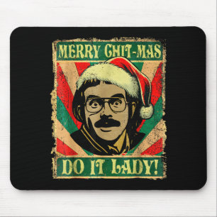 Mach es lustig Chit-mas Weihnachten Santa Hut Mousepad