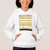 Mach es mit den biblischen Mädchen des Glaubens Hoodie (Vorderseite)