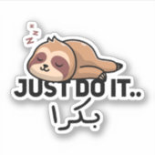 Mach es morgen einfach, arabisch lustig aufkleber (Vorderseite)