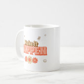 Mach es wahr - Retro Style Kaffeetasse (Vorderseite Links)