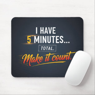 Mach es zählen Motivations-Produktivitäts-Zitat Mousepad