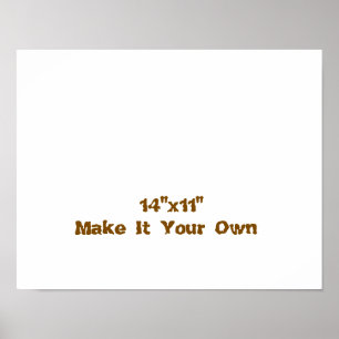 Mach es zu deinem Eigenen 35,5x28cm Poster