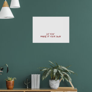 Mach es zu deinem eigenen 71x51cm poster