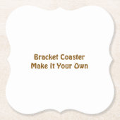 Mach es zu Deinem eigenen Bracket Untersetzer (Vorderseite)