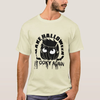 Mach Halloween wieder gruselig T-Shirt-Design T-Shirt