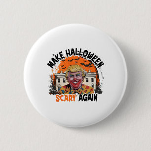 Mach Halloween wieder gruselig Trump Clown Lustig Button