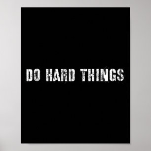 Mach harte Dinge hart Poster