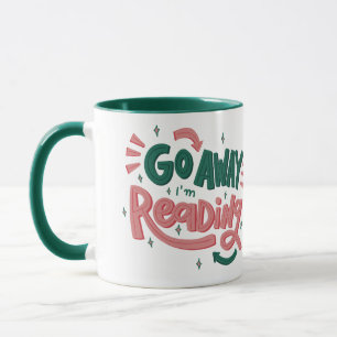 Mach, ich lese gerade Buch Lover Tasse