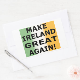 MACH IRLAND WIEDER GROSS! RECHTECKIGER AUFKLEBER